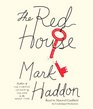 The Red House A Novel