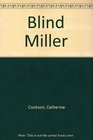 BLIND MILLER