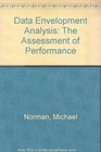 Data Envelopment Analysis The Assessment of Performance