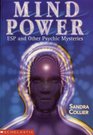 Mind Power  ESP and Other Psychic Mysteries