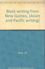Black writing from New Guinea