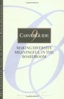 CarverGuide Making Diversity Meaningful in the Boardroom