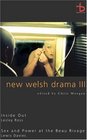 New Welsh Drama III