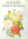Redoute's Fairest Flowers