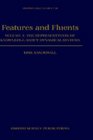 Features and Fluents The Representation of Knowledge About Dynamical Systems Volume 1