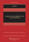 The Law of Gaming  Gambling Policies  Principles