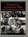 Germany's Lightning War The Campaigns of World War II