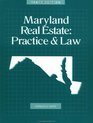Maryland Real Estate Practice  Law 10th Edition