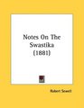 Notes On The Swastika