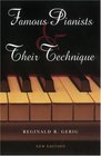 Famous Pianists & Their Technique