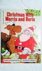 Christmas With Morris and Boris
