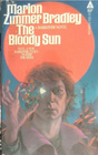 The Bloody Sun (Darkover, Bk 17)