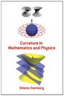 Curvature in Mathematics and Physics