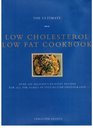 The Ultimate Low Cholesterol Low Fat Cookbook