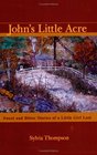 John's Little Acre