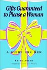 Gifts Guaranteed to Please a Woman A Guide for Men