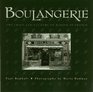 Boulangerie The Craft and Culture of Baking in France
