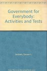 Government for Everybody Activities and Tests