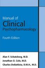 Manual of Clinical Psychopharmacology Fourth Edition