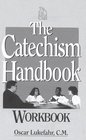 Catechism HandbookWorkbook