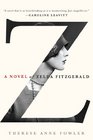 Z A Novel of Zelda Fitzgerald