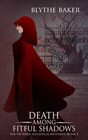 Death Among Fitful Shadows (The Victoria Sedgewick Mysteries)
