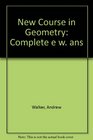 New Course in Geometry Complete e w ans