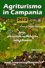 Agriturismo in Campania 2012 Guida alle aziende agrituristiche della Campania