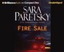 Fire Sale (V.I. Warshawski, Bk 12) (Audio CD) (Unabridged)