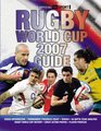 The Official ITV Sport Rugby World Cup 2007 Guide