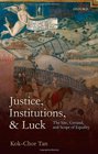 Justice Institutions and Luck The Site Ground and Scope of Equality