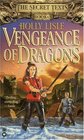 Vengeance of Dragons (Secret Texts, Bk 2)