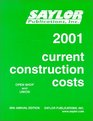 Current Construction Costs 2001