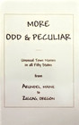 More Odd  Peculiar Unusual Town Names in all Fifty States from Arundel Maine to Zigzag Oregon