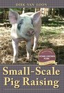 SmallScale Pig Raising