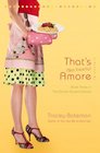 That's (Not Exactly) Amore  (Drama Queens, Bk 3)