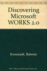 Discovering Microsoft WORKS 20