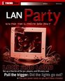 LAN Party  Hosting the Ultimate Frag Fest