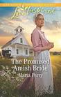 The Promised Amish Bride (Brides of Lost Creek, Bk 3) (Love Inspired, No 1189)