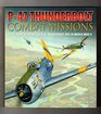 P47 Thunderbolt Combat Missions