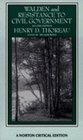 Walden and Resistance to Civil Government Authoritative Texts Thoreau's Journal Reviews and Essays in Criticism