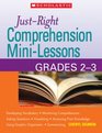 JustRight Comprehension MiniLessons Grades 23