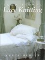 Traditional Lace Knitting Second Edition