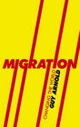 Migration Changing the World