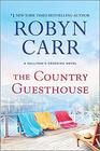 The Country Guesthouse (Sullivan's Crossing, Bk 5)