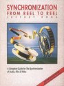 Synchronization - From Reel to Reel