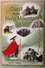 Quest for the Holy Mountain
