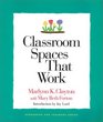 Classroom Spaces That Work