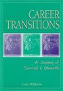 Career Transitions A Journey of Survival  Growth