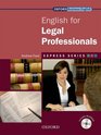 Express Series English for Legal Professionals Student's Book and MultiROM Pack Student's Book and MultiROM Pack A Short Specialist English Course